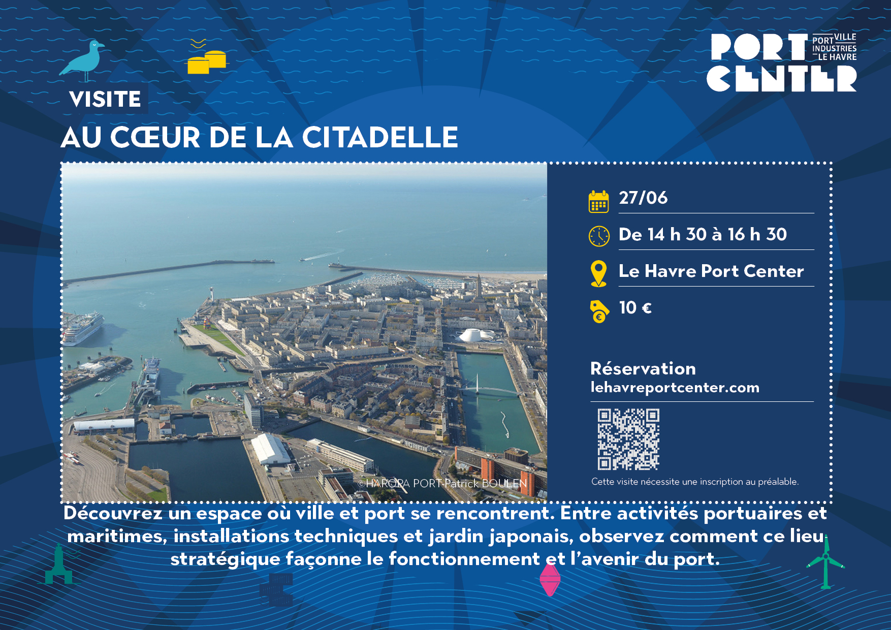 Visite de la Citadelle du port du Havre